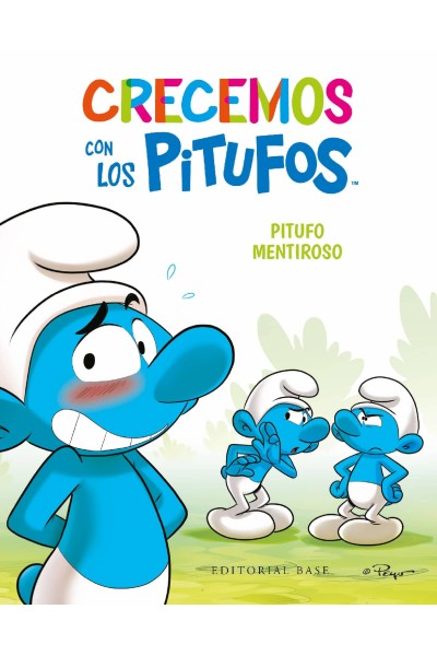 CRECEMOS CON LOS PITUFOS 6. PITUFO MENTIROSO