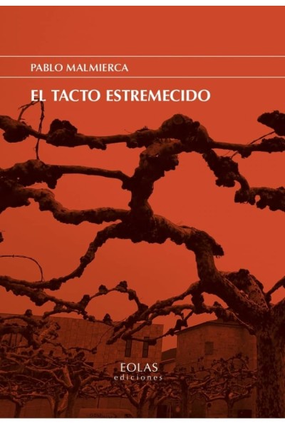 EL TACTO ESTREMECIDO