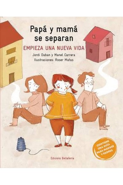 PAPA Y MAMA SE SEPARAN