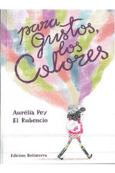 PARA GUSTOS LOS COLORES