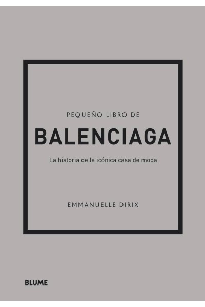 PEQUEÑO LIBRO DE BALENCIAGA