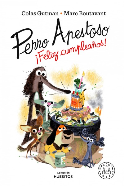 PERRO APESTOSO ¡FELIZ CUMPLEAÑOS!