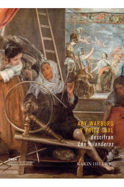 ABY WARBURG Y FRITZ SAXL DESCIFRAN LAS HILANDERAS