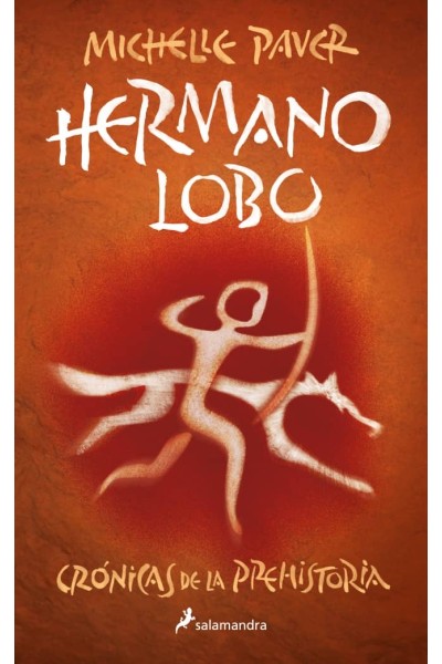 HERMANO LOBO (CRÓNICAS DE LA PREHISTORIA 1)