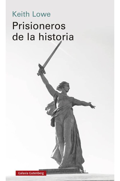 PRISIONEROS DE LA HISTORIA