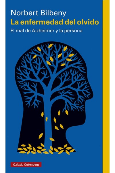 LA ENFERMEDAD DEL OLVIDO