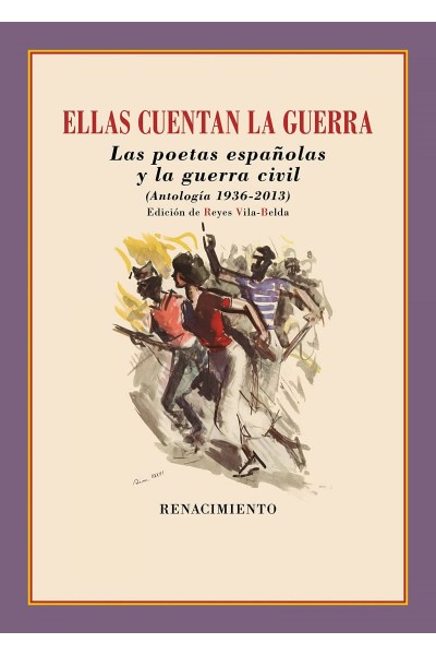 ELLAS CUENTAN LA GUERRA. LAS POETAS ESPAÑOLAS Y LA GUERRA CIVIL