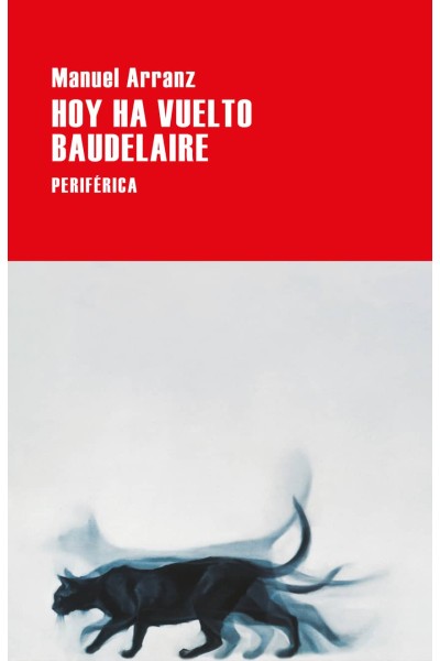 HOY HA VUELTO BAUDELAIRE