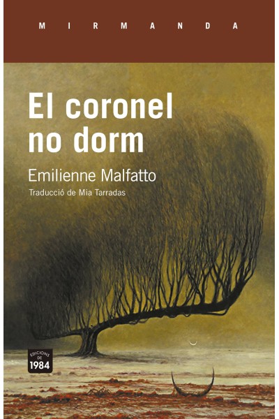 CORONEL NO DORM, EL