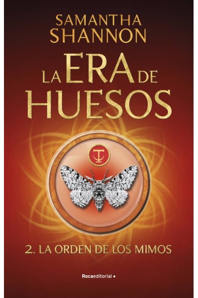 LA ORDEN DE LOS MIMOS (LA ERA DE HUESOS 2)