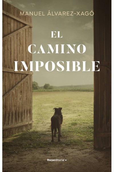 EL CAMINO IMPOSIBLE
