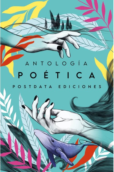 ANTOLOGÍA POSTDATA EDICIONES