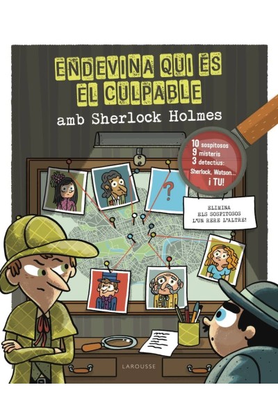 ENDEVINA QUI ÉS EL CULPABLE. SHERLOCK HOLMES