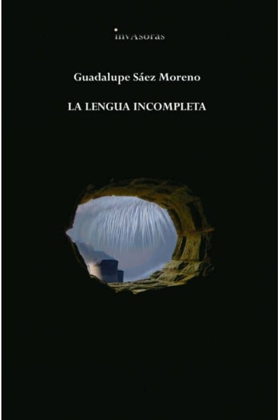 LA LENGUA INCOMPLETA