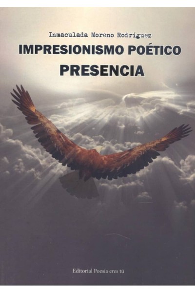 IMPRESIONISMO POÈTICO: PRESENCIA