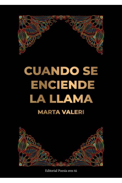 CUANDO SE ENCIENDE LA LLAMA