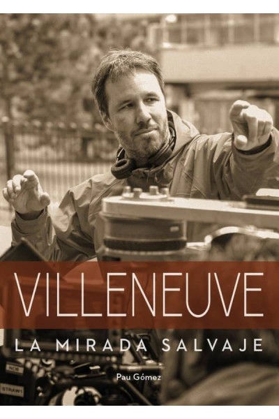 VILLENEUVE LA MIRADA SALVAJE