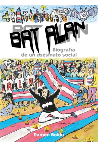 BAT ALAN BIOGRAFIA DE UN ASESINATO SOCIAL