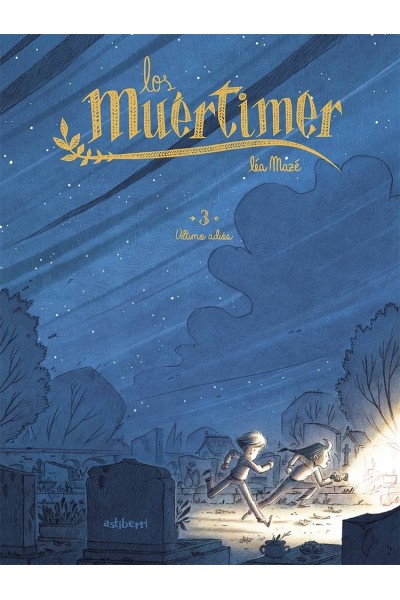 LOS MUÉRTIMER 3. ÚLTIMO ADIÓS