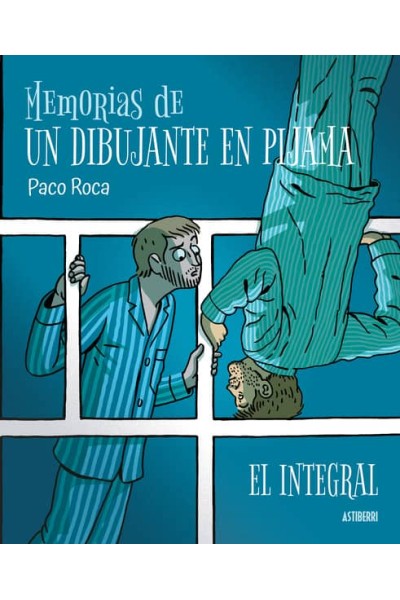 MEMORIAS DE UN DIBUJANTE EN PIJAMA EL INTEGRAL