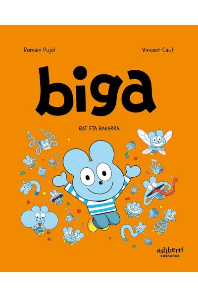 BIGA 5. BAT ETA BAKARRA