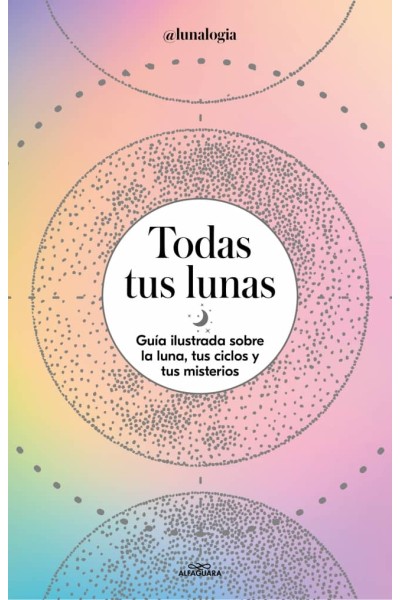 TODAS TUS LUNAS