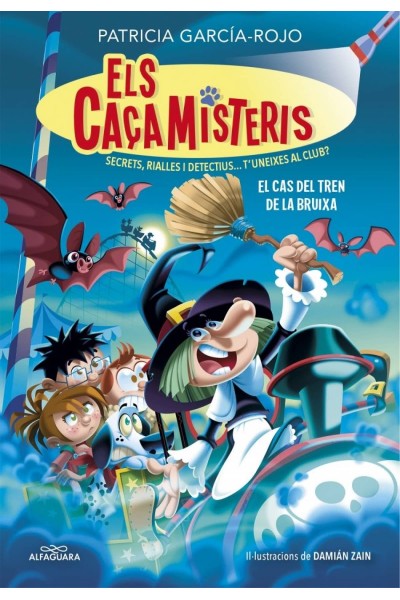 ELS CAÇAMISTERIS 3 - EL CAS DEL TREN DE LA BRUIXA