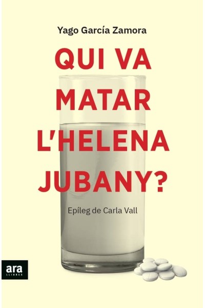 QUI VA MATAR LHELENA JUBANY