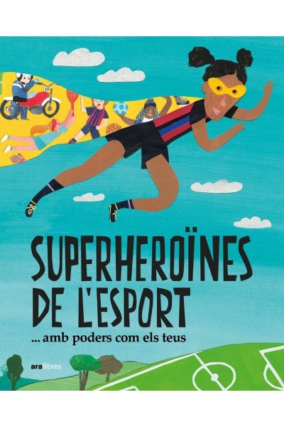 SUPERHEROÏNES DE LÆESPORT...(AMB PODERS COM ELS TEUS)