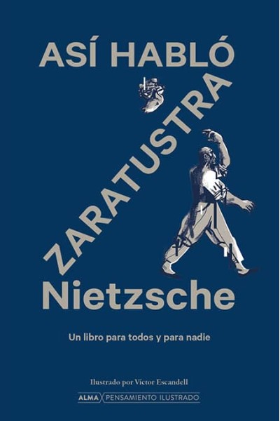 ASÍ HABLÓ ZARATRUSTRA