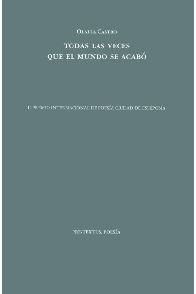 TODAS LAS VECES QUE EL MUNDO SE ACABÓ