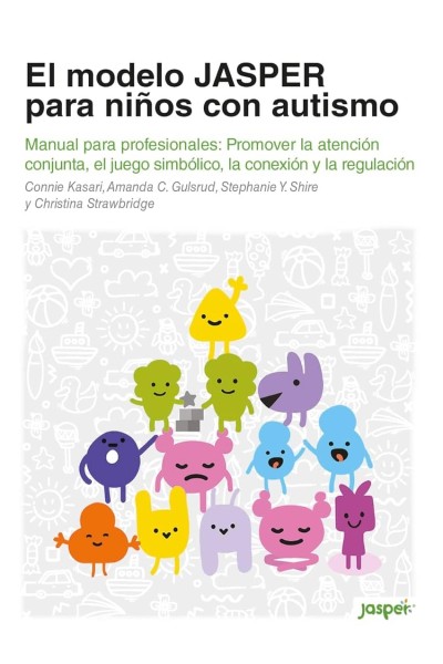EL MODELO JASPER PARA NIÑOS PEQUEÑOS CON AUTISMO