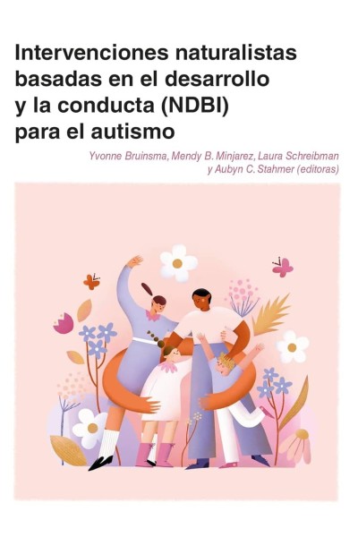 INTERVENCIONES CONDUCTUALES NATURALISTAS Y DEL DESARROLLO PARA TRASTORNOS DEL ES