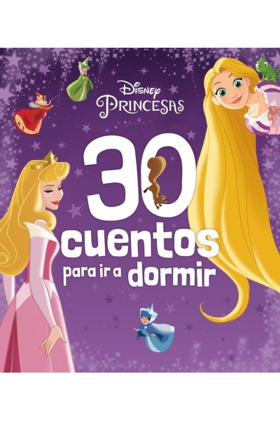 PRINCESAS. 30 CUENTOS PARA IR A DORMIR