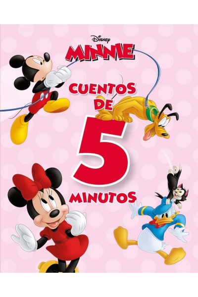 MINNIE. CUENTOS DE 5 MINUTOS