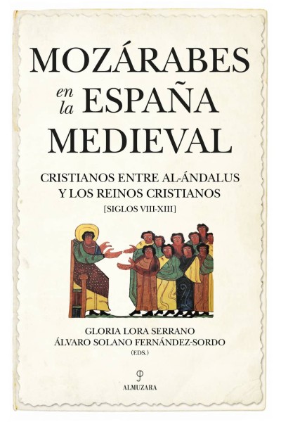 MOZÁRABES EN LA ESPAÑA MEDIEVAL