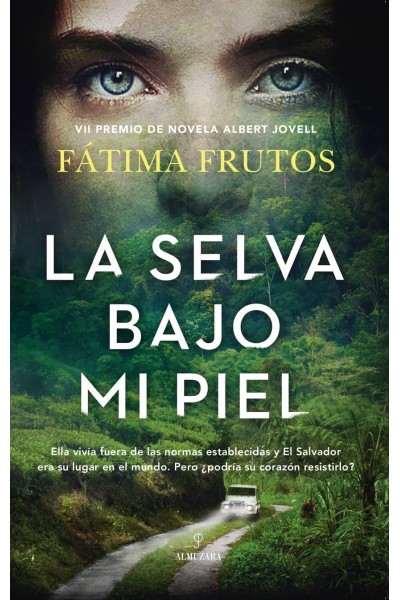 LA SELVA BAJO MI PIEL