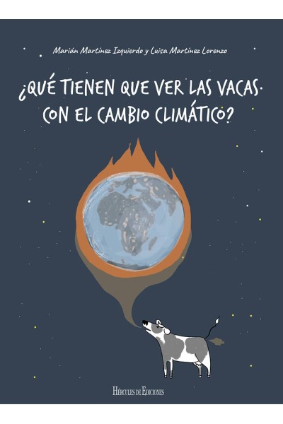 ¿QUÉ TIENEN QUE VER LAS VACAS CON EL CAMBIO CLIMÁTICO?