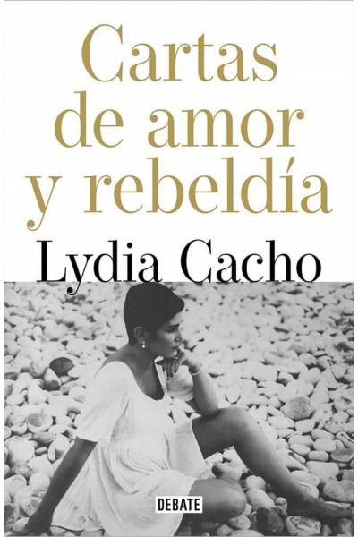 CARTAS DE AMOR Y DE REBELDÍA