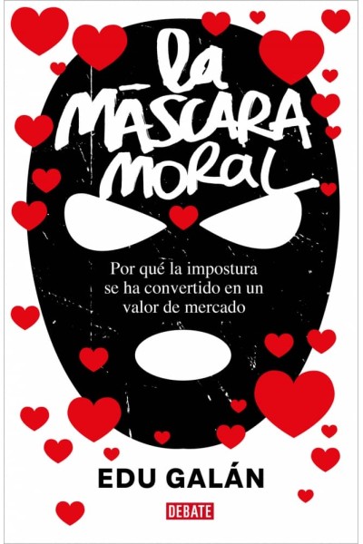 LA MÁSCARA MORAL