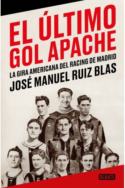 EL ÚLTIMO GOL APACHE