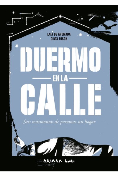 DUERMO EN LA CALLE