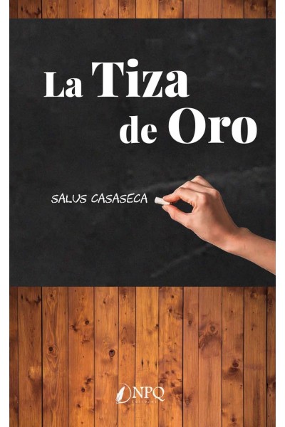 LA TIZA DE ORO