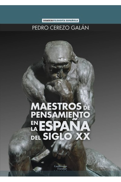 MAESTROS DE PENSAMIENTO EN LA ESPAÑA DEL SIGLO XX