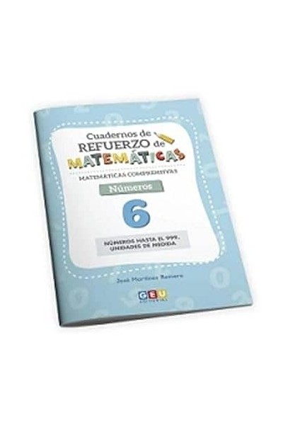 MATEMÁTICAS COMPRENSIVAS: NÚMEROS 6 (REFUERZO MATEMÁTICAS)