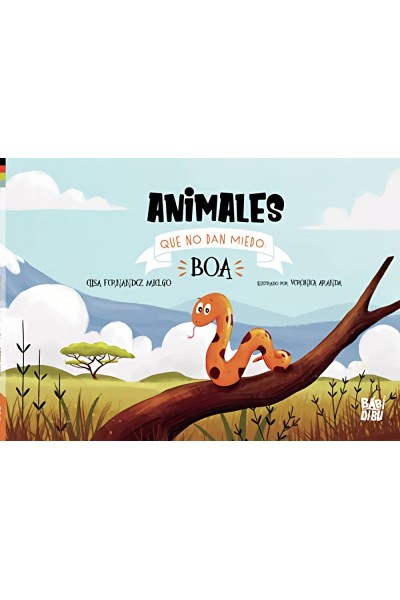 ANIMALES QUE NO DAN MIEDO: BOA
