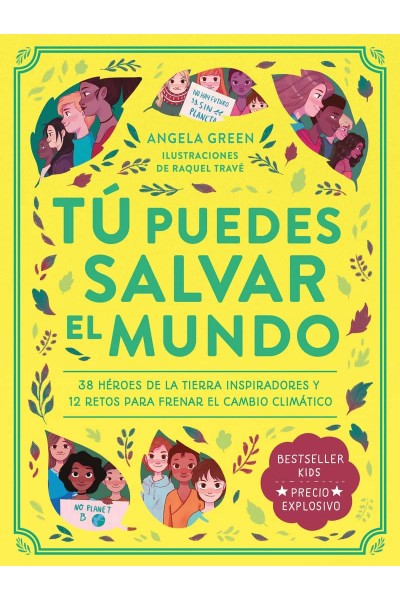 TÚ PUEDES SALVAR EL MUNDO