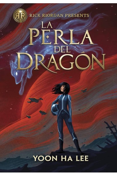 RICK RIORDAN PRESENTS. LA PERLA DEL DRAGÓN