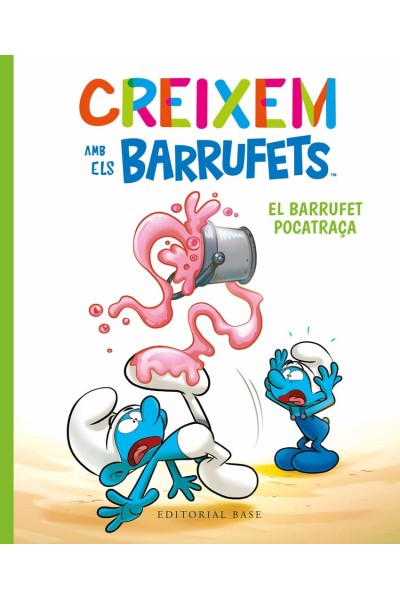 CREIXEM AMB ELS BARRUFETS 2. EL BARRUFET POCATRAÇA