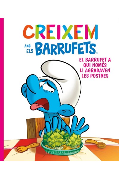 BARRUFET A QUE NOMES LI AGRADAVEN LES POSTRES